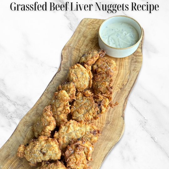 Grassfed Beef Liver Nuggets Recipe