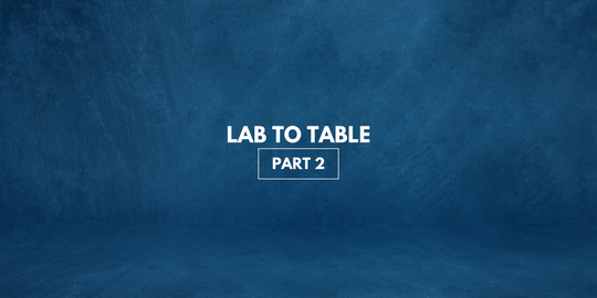 Lab to Table: Part 2 – Lab Grown Meat: Food or Pharma?
