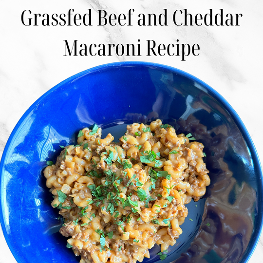 Grassfed Beef and Cheddar Macaroni Recipe