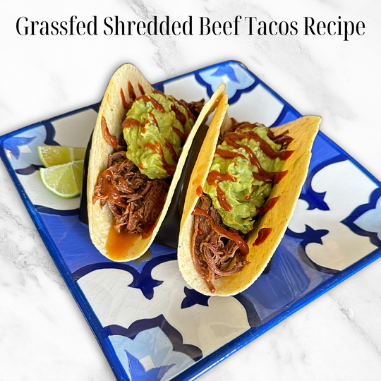 Shredded Grassfed Beef Tacos Recipe