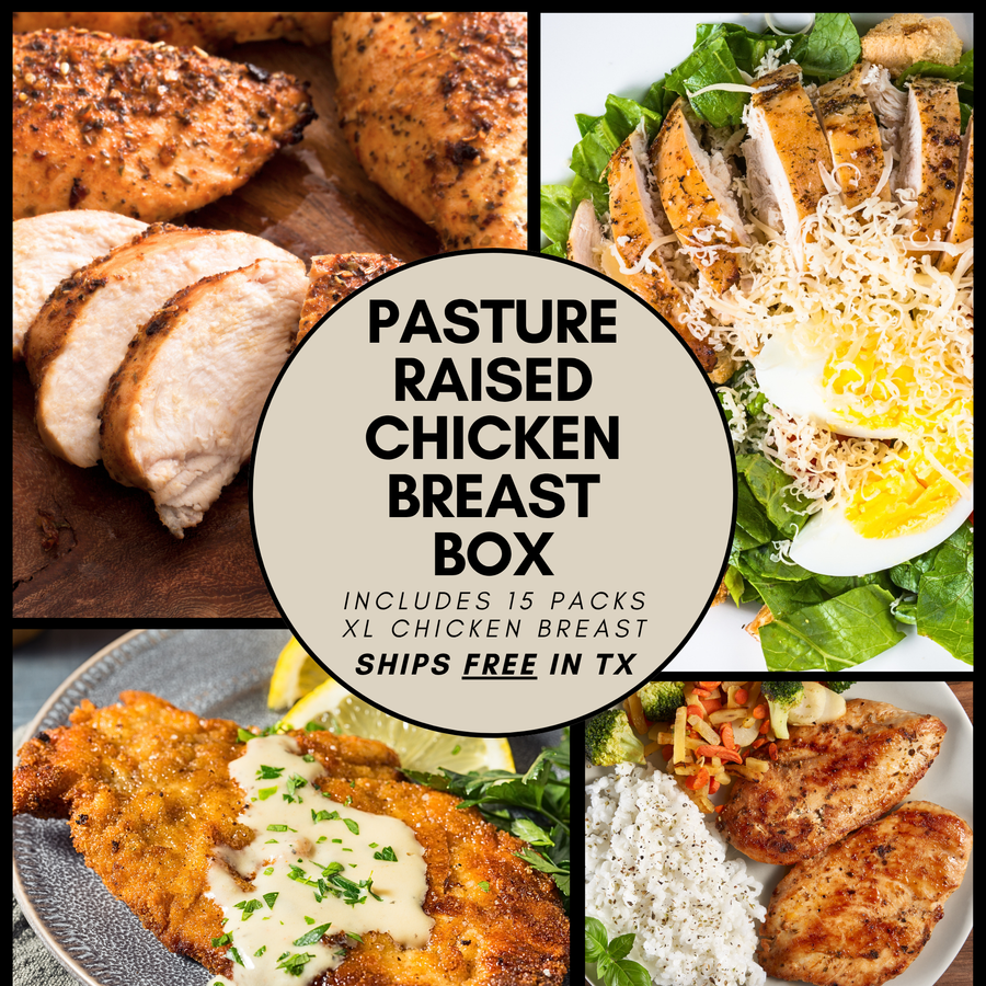 Pasture Raised XL Chicken Breast Box *SHIPS FREE IN TEXAS*